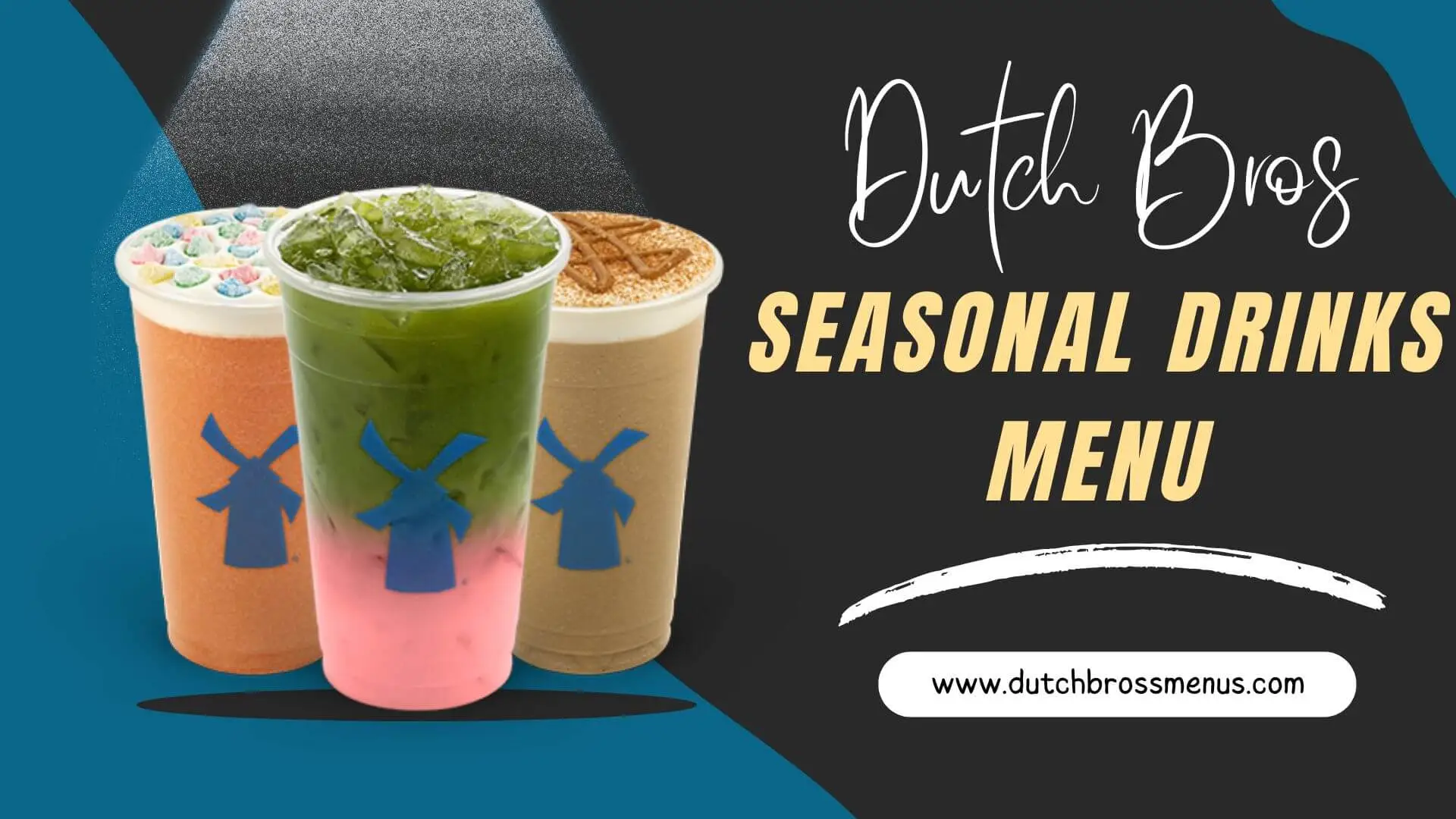 Dutch Bros Seasonal Drinks
