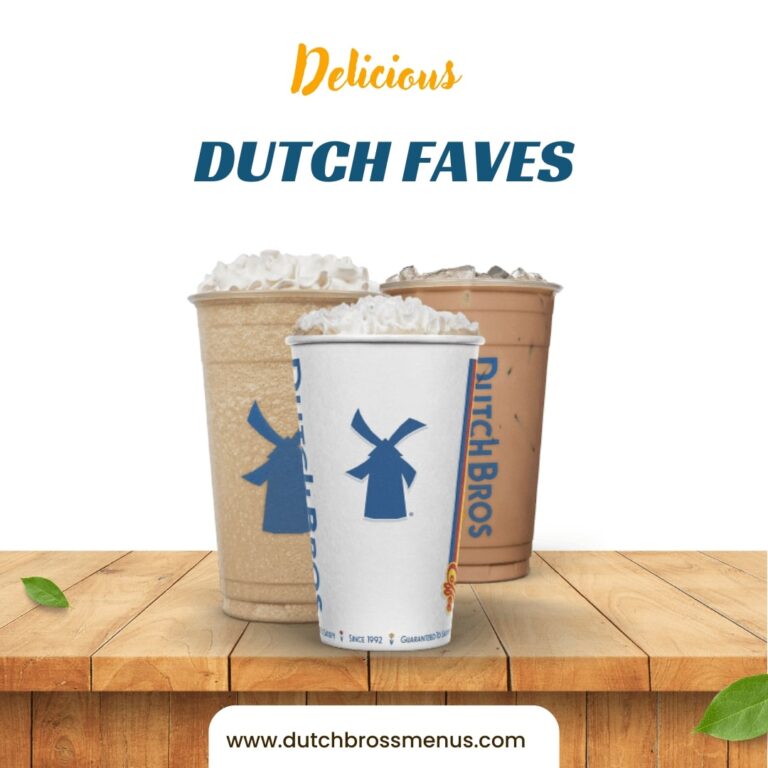 Dutch Bros Dutch Faves